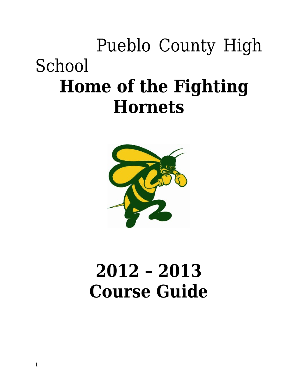 Pueblo County High School