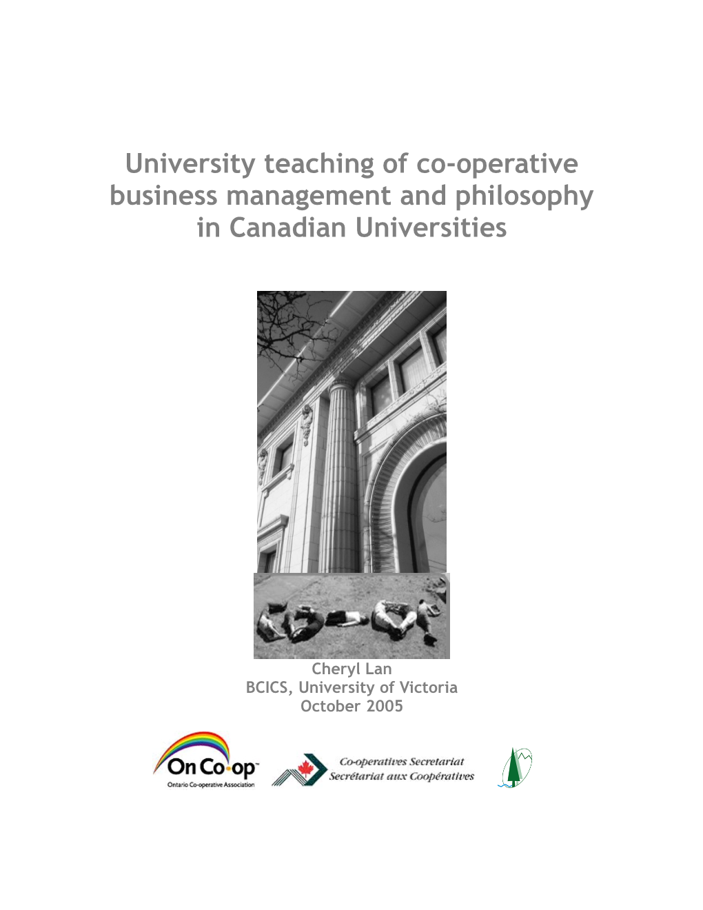 University Teaching of Co-Operative Business Management and Philosophy in Canadian Universities