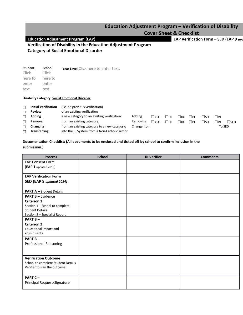 Documentation Checklist: (All Documents to Be Enclosed and Ticked Off by School to Confirm