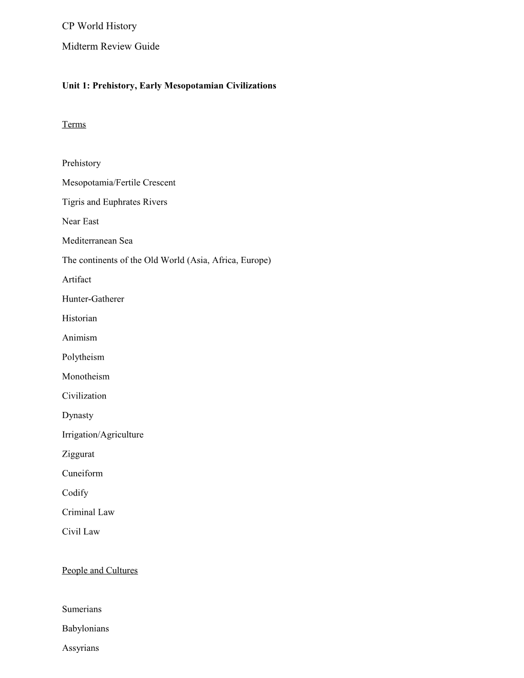 Unit 1: Prehistory, Early Mesopotamian Civilizations