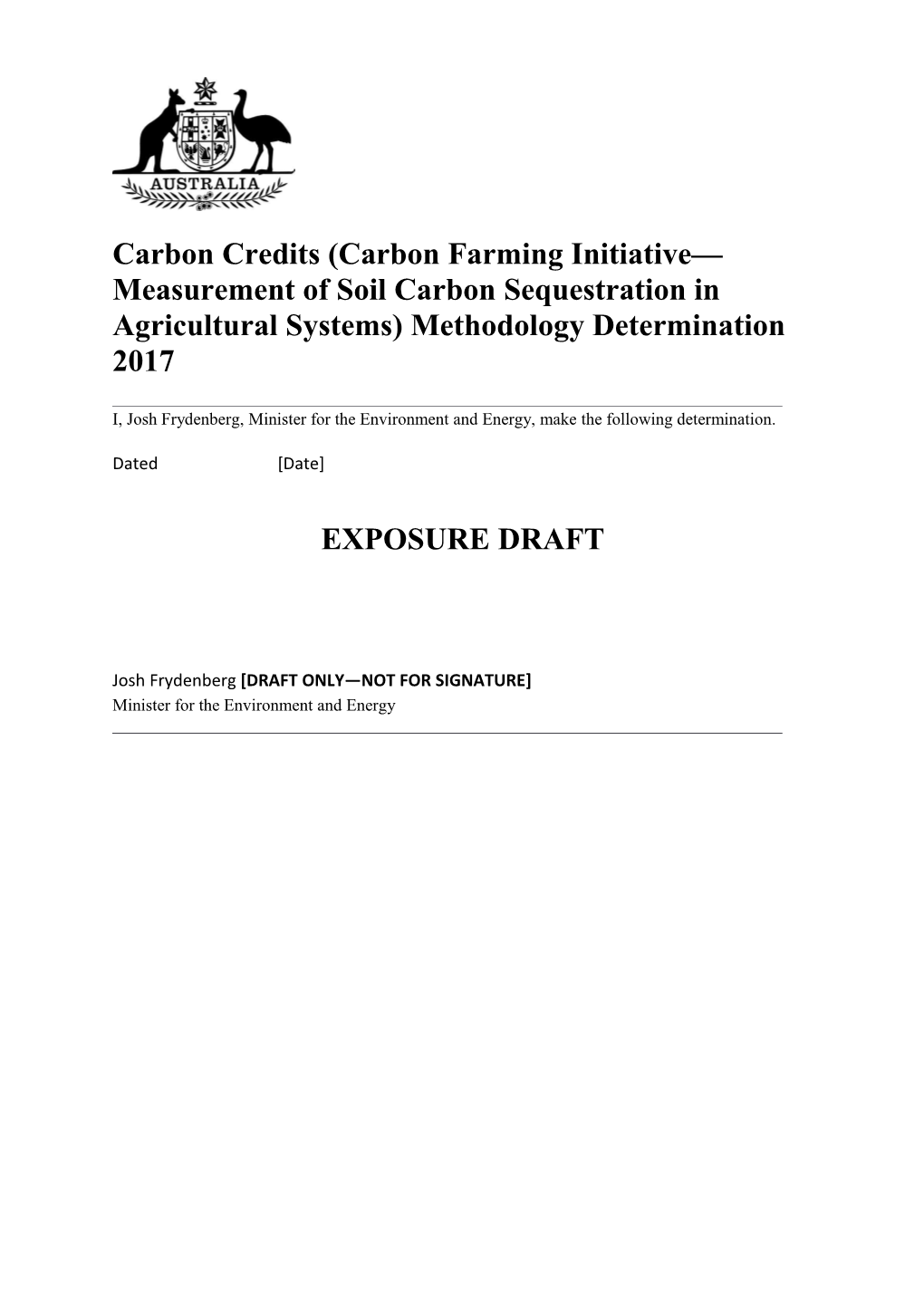 Measurement of Soil Carbon Sequestration in Agricultural Systems - Draft Determination