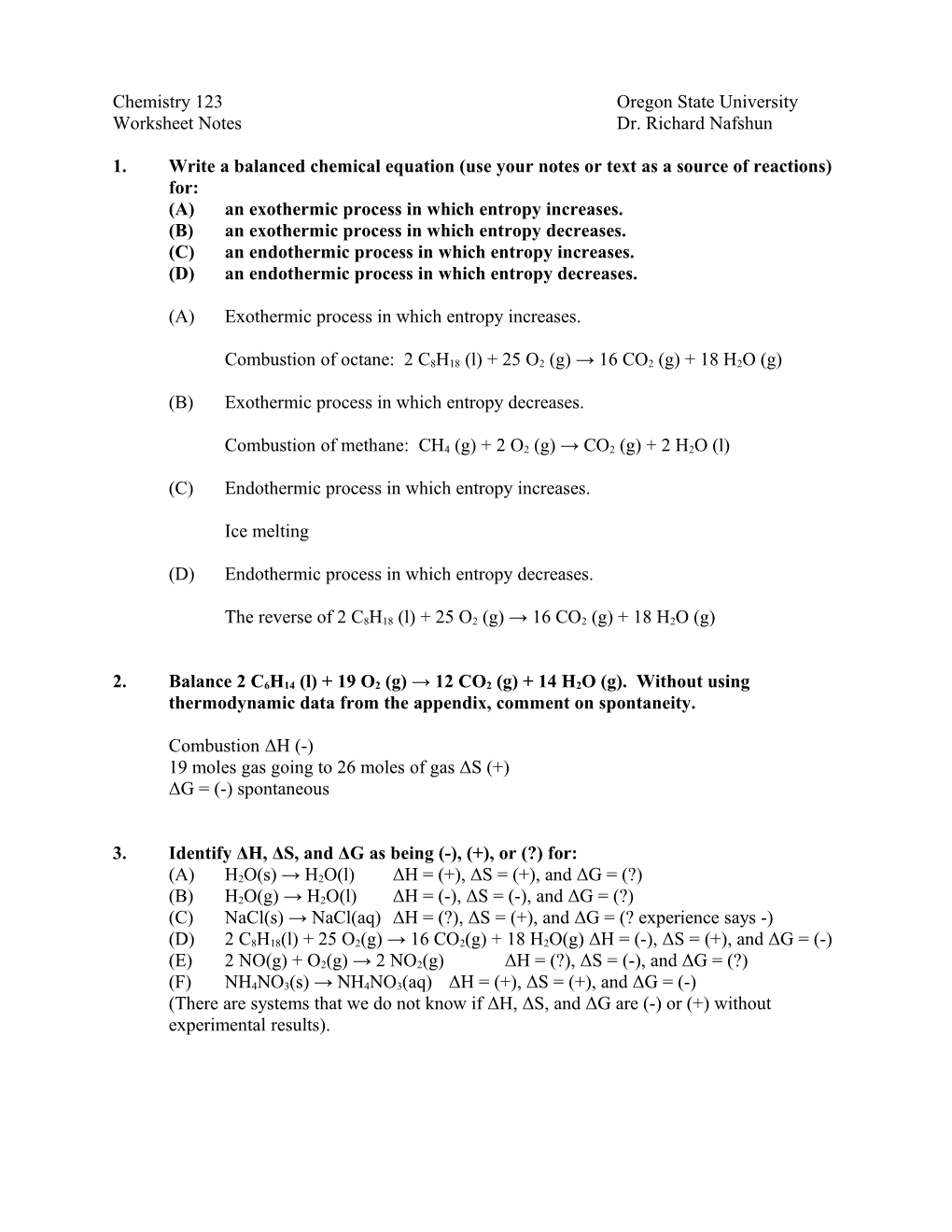 1.Write a Balanced Chemical Equation (Use Your Notes Or Text As a Source of Reactions) For