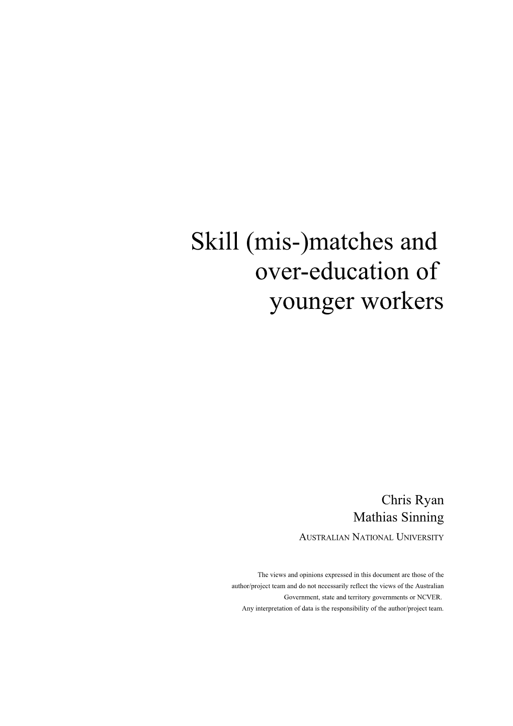 Skill (Mis-)Matches and Over-Education of Younger Workers