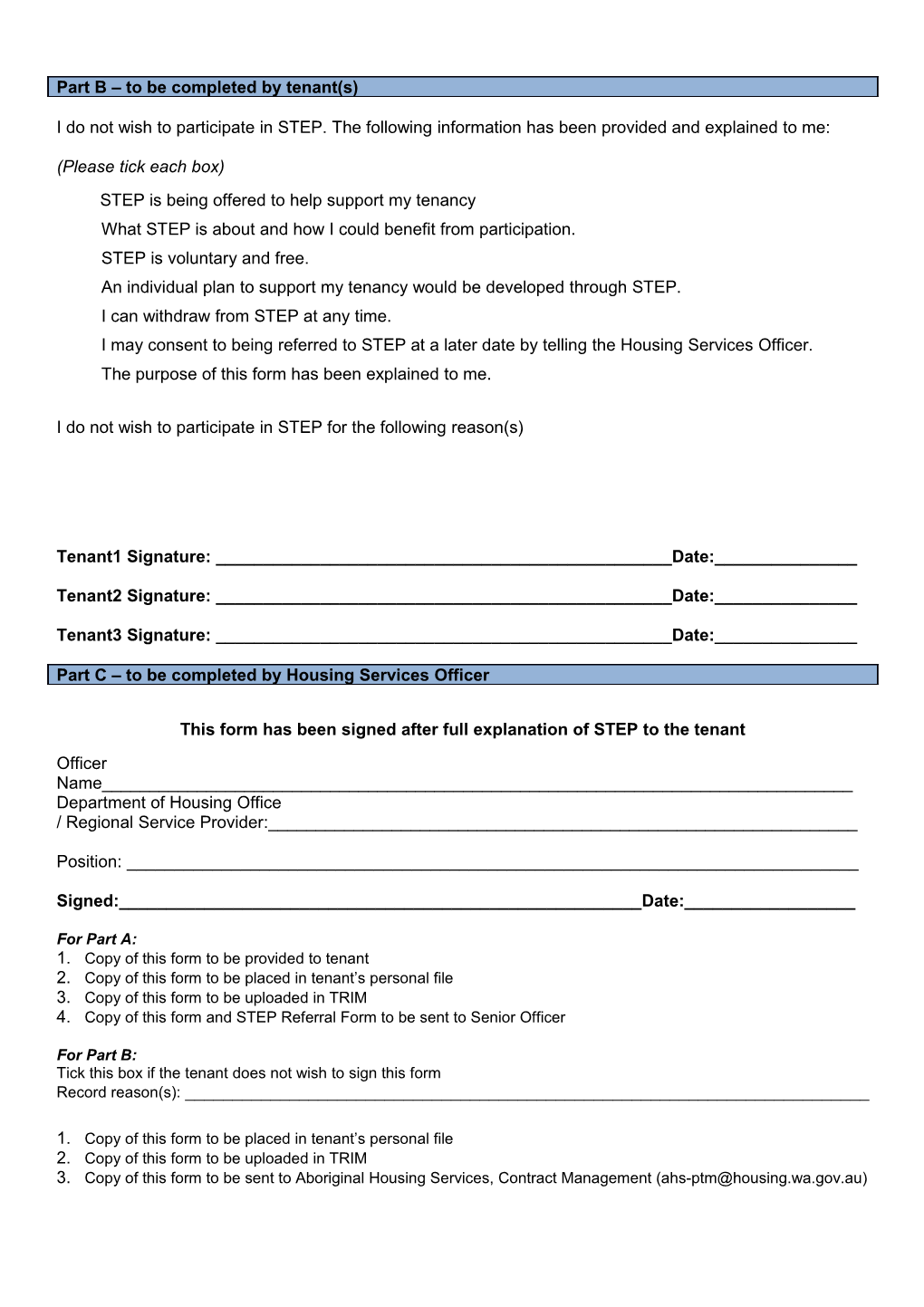 (This Form Is to Be Used to Give the Department of Housing /Regional Service Provider