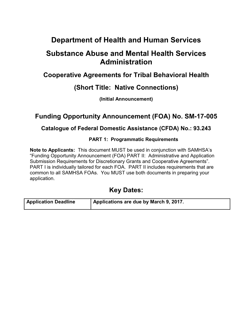 Cooperative Agreements for Tribal Behavioral Health (FOA #: SM-17-005)