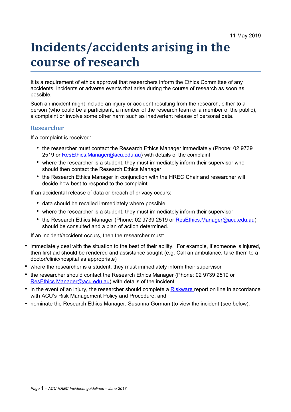 Incidents/Accidents Arising in the Course of Research