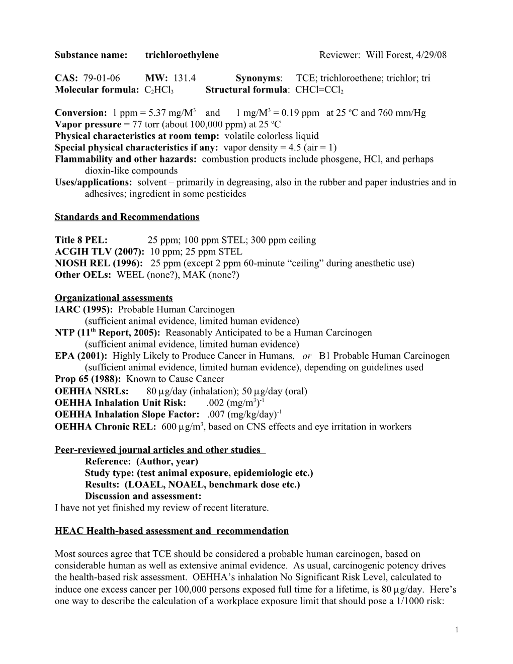 Substance Name:Trichloroethylene Reviewer: Will Forest, 4/29/08