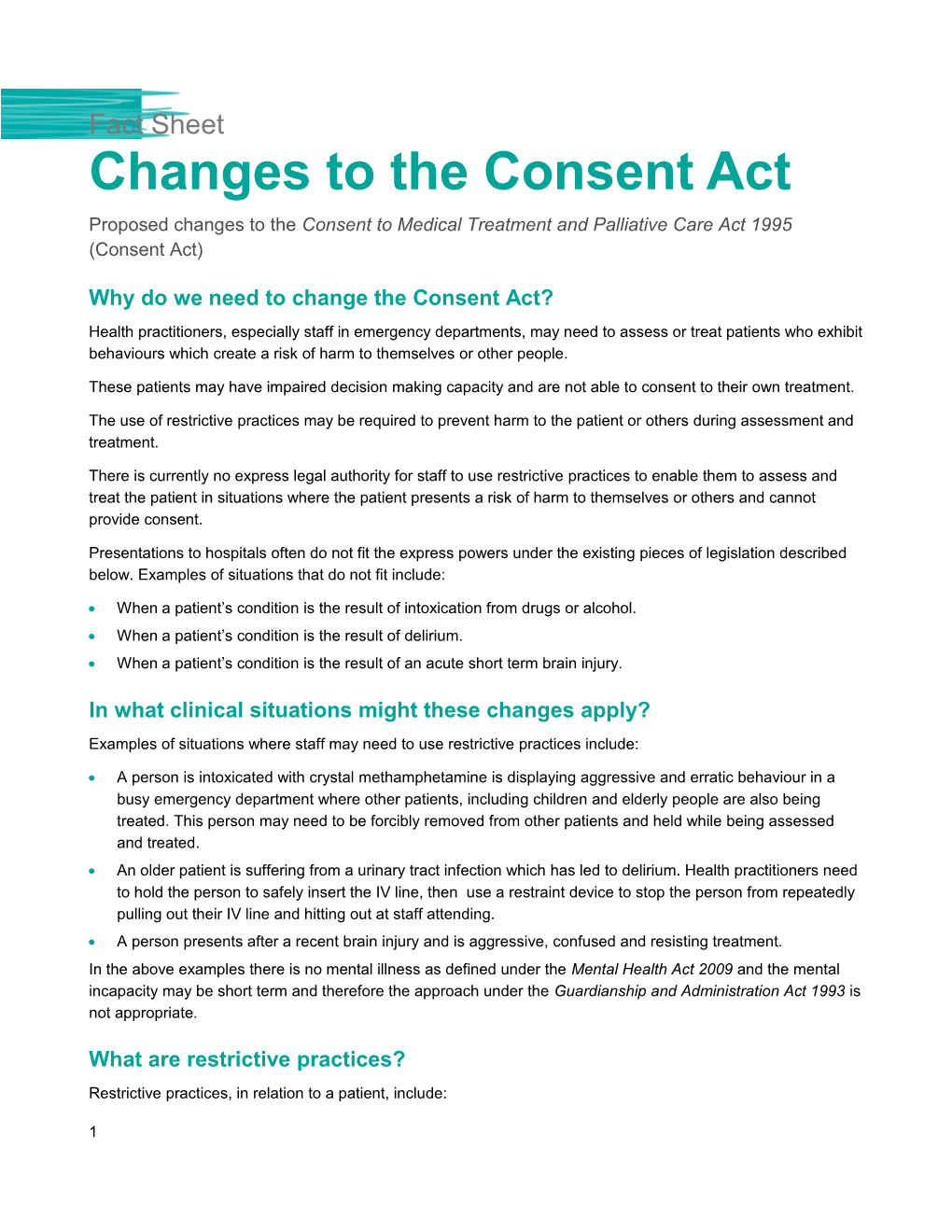 Why Do We Need to Change the Consent Act?