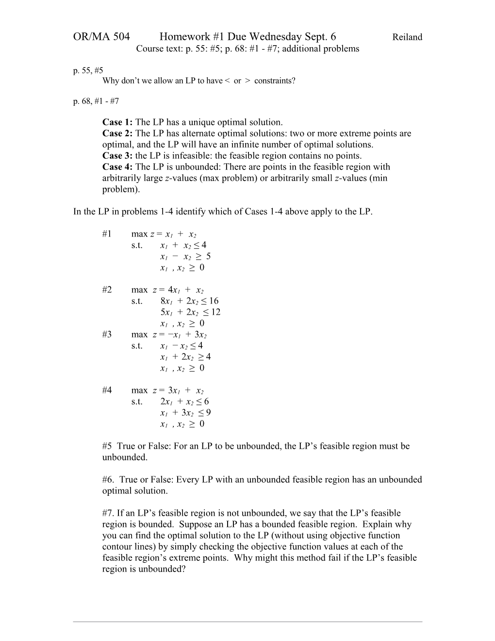 OR/MA 504 Homework #1 Solutions Fall 05