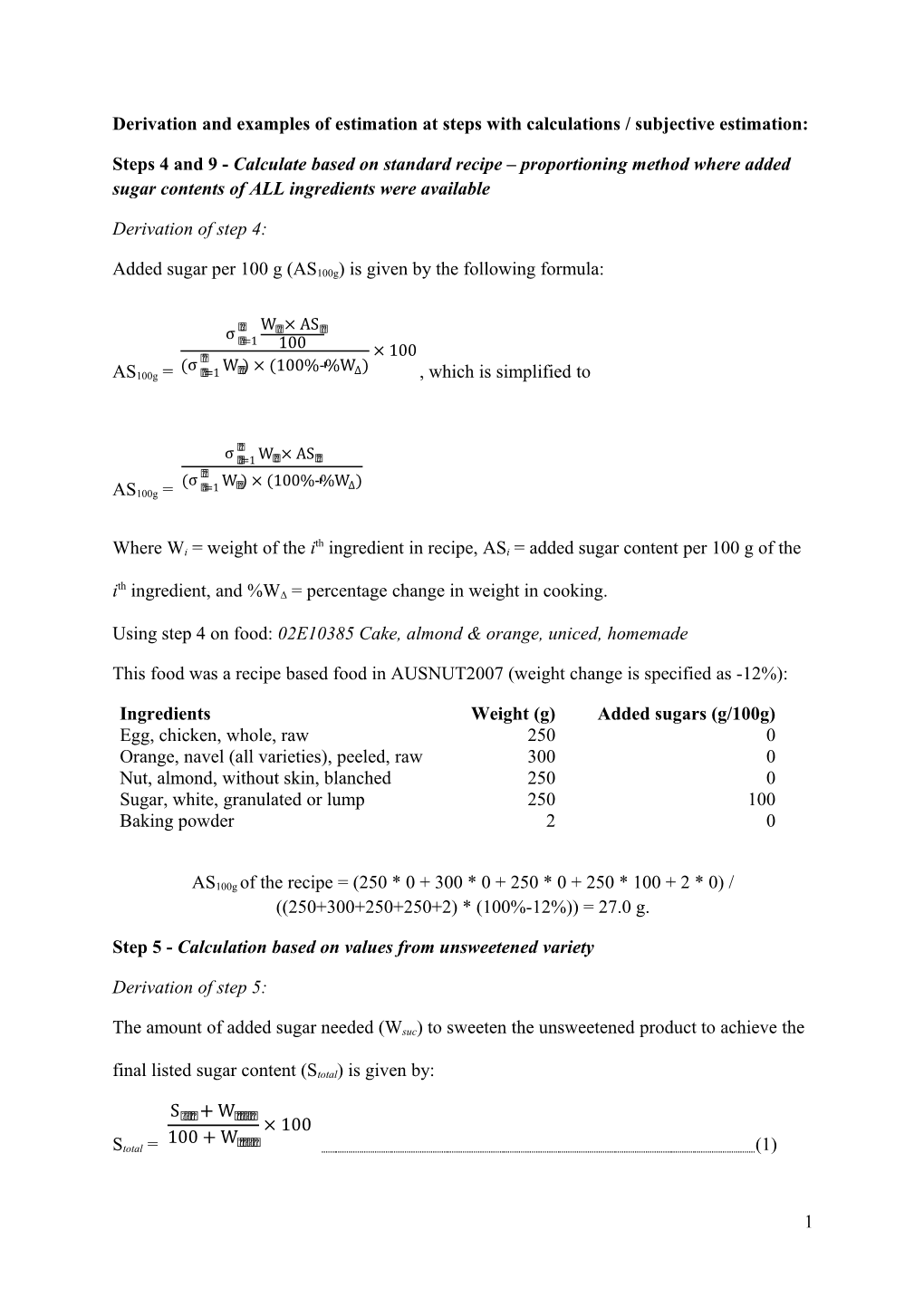 Derivation and Examples of Estimation at Steps with Calculations / Subjective Estimation