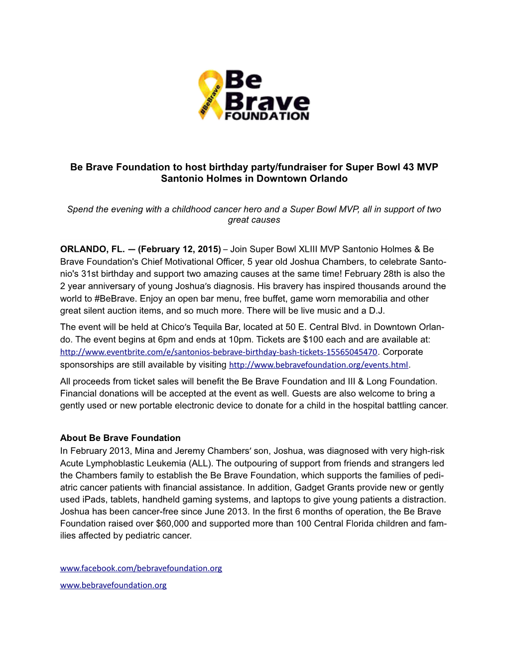 Be Brave Foundation to Host Birthday Party/Fundraiser for Super Bowl 43 MVP Santonio Holmes