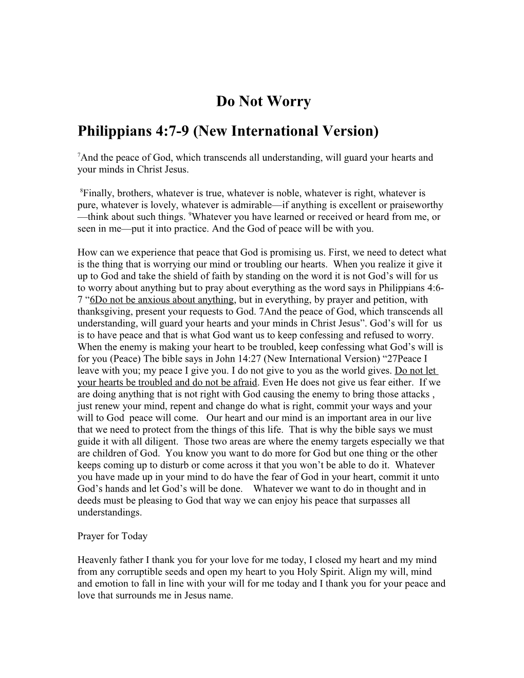 Philippians 4:7-9 (New International Version)