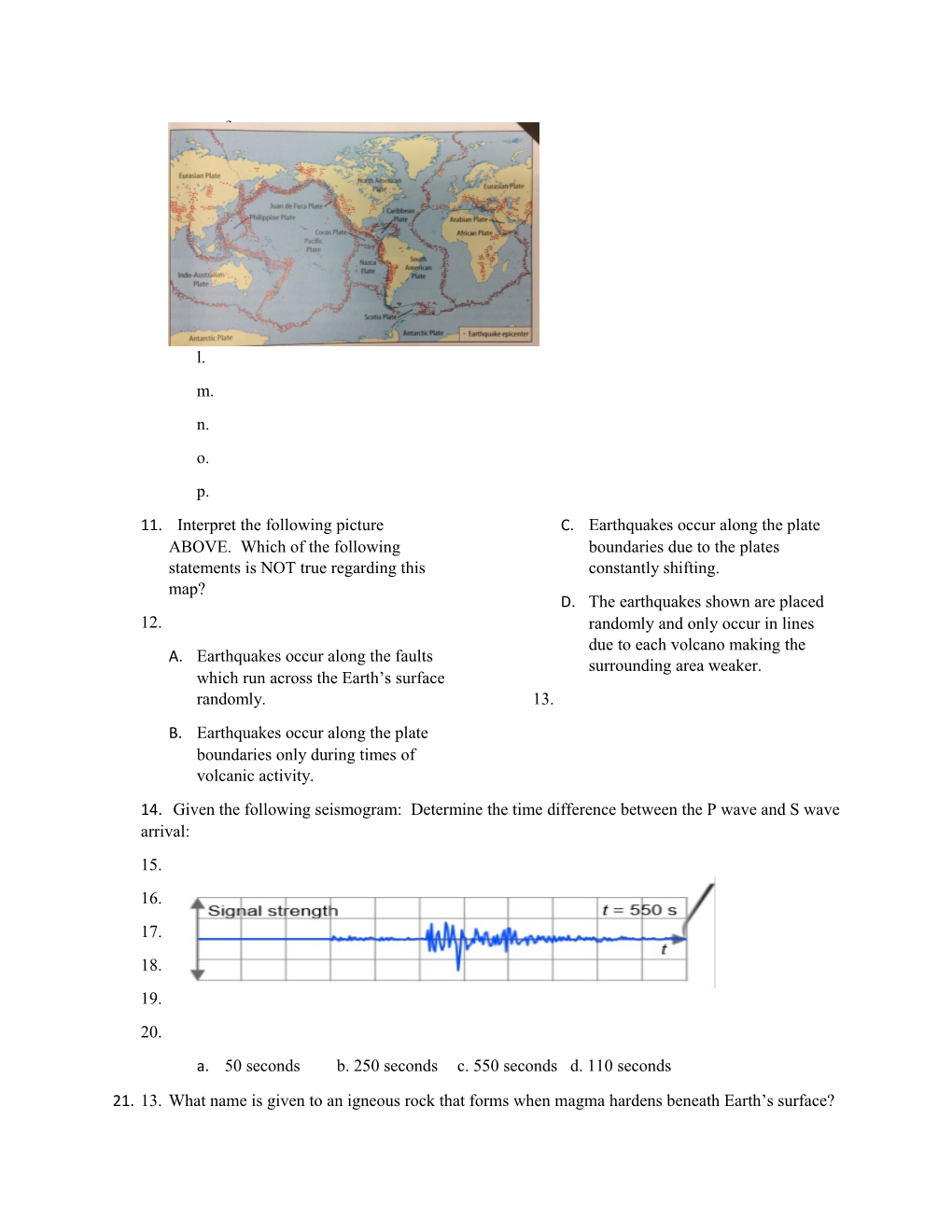 Quiz Earthquakes and Volcanoes