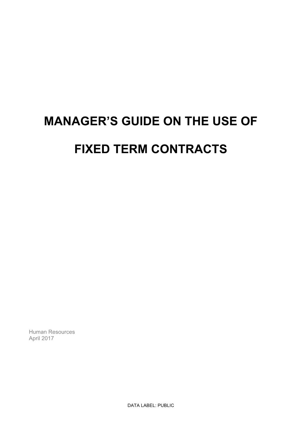 Termination of Fixed Term Contracts