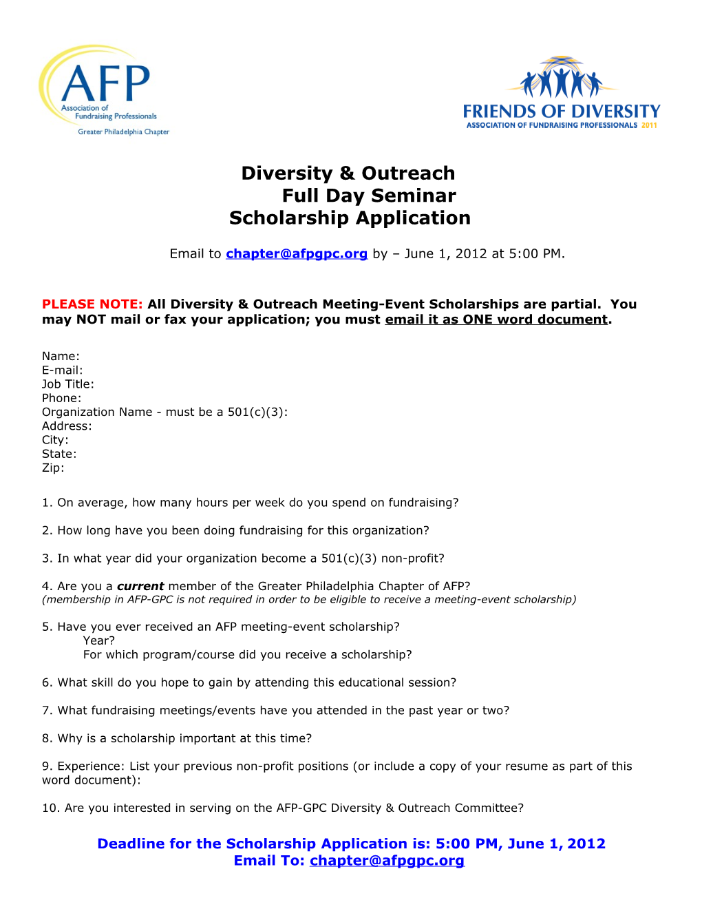 Diversity & Outreach Full Day Seminarscholarship Application Email to by June 1, 2012 At