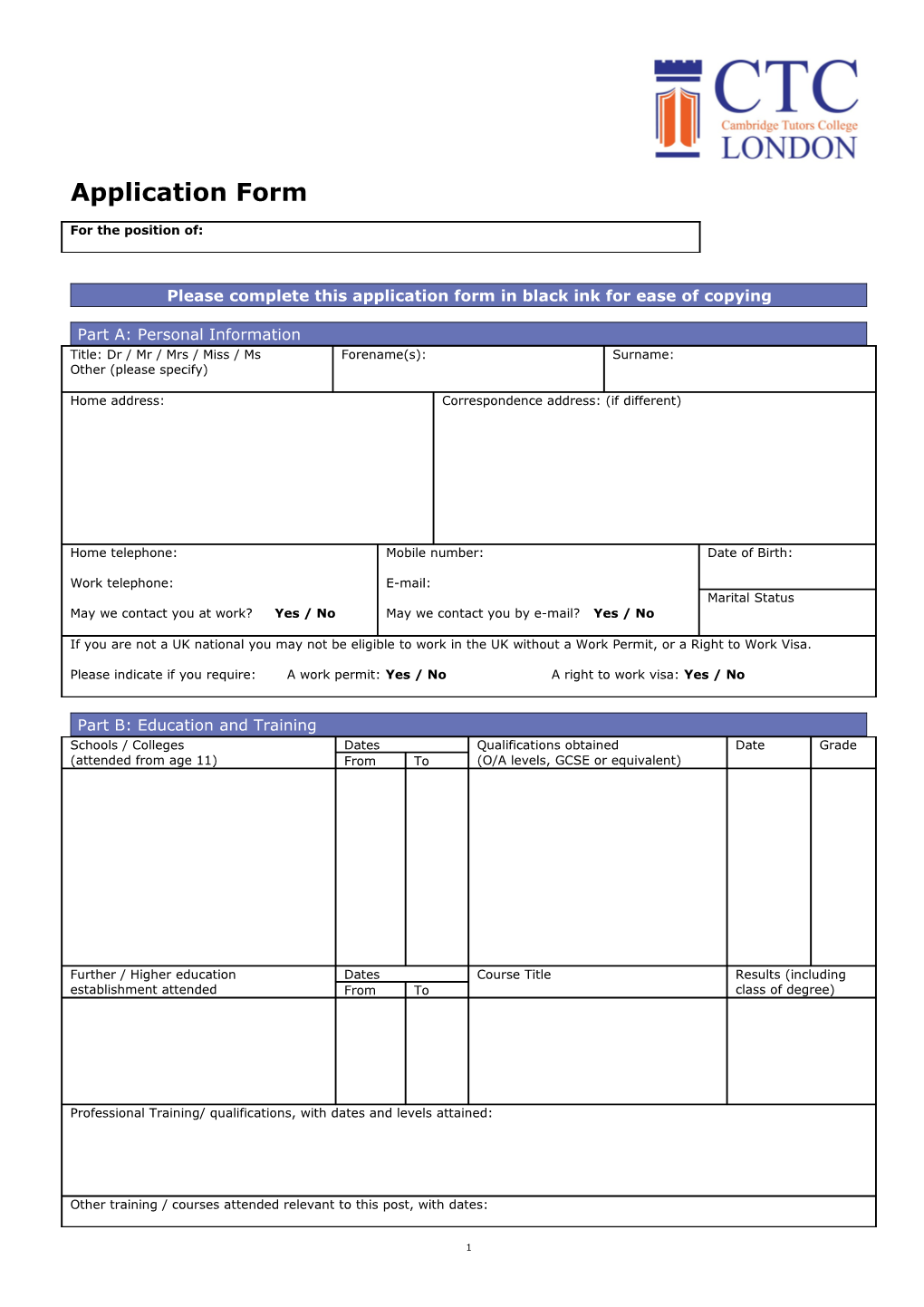 Please Complete This Application Form in Black Ink for Ease of Copying