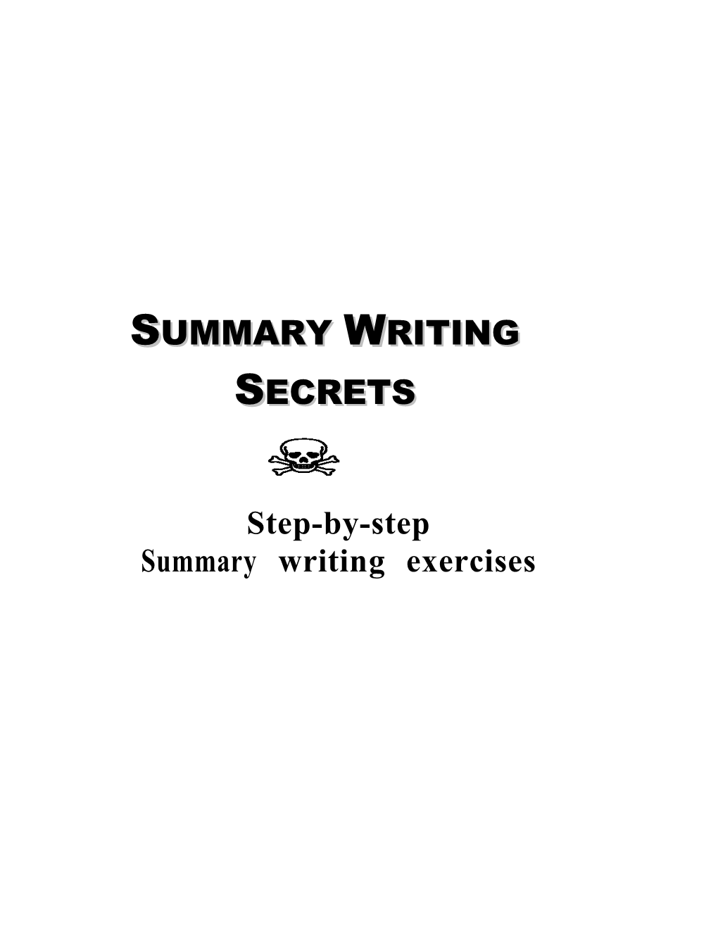 Summary Writing Secrets