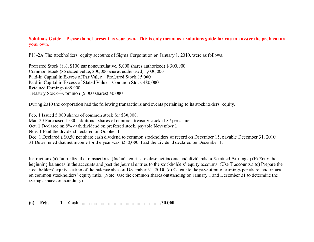 P11-2A the Stockholders Equity Accounts of Sigma Corporation on January 1, 2010, Were As Follows