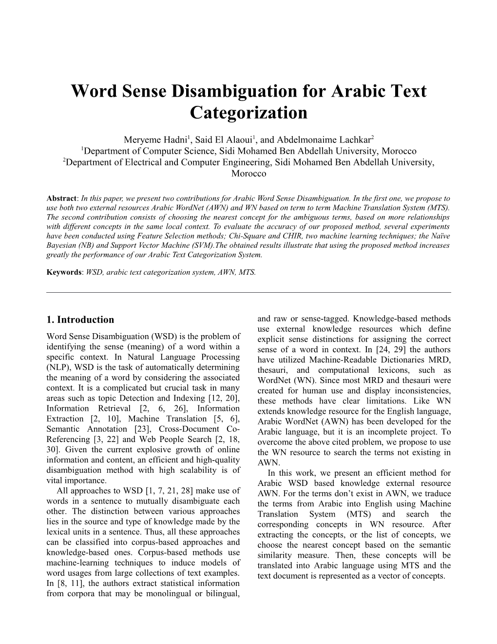 Word Sense Disambiguation for Arabic Text Categorization