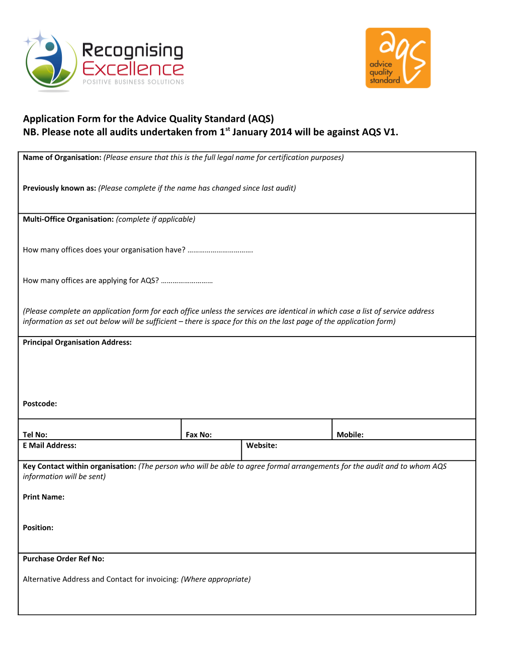 Application Form for the Advice Quality Standard (AQS)
