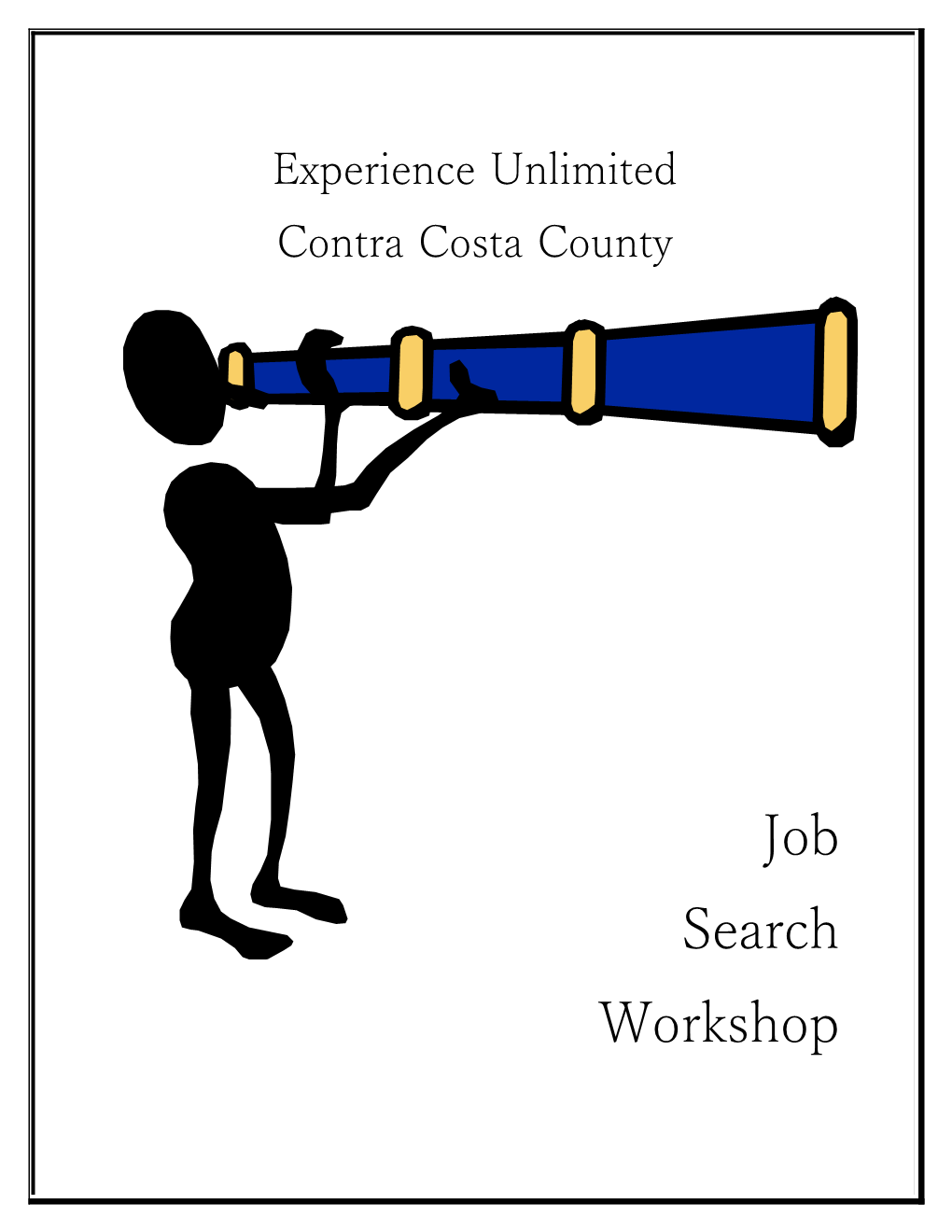 The Job Search Workshop Was Rewritten By