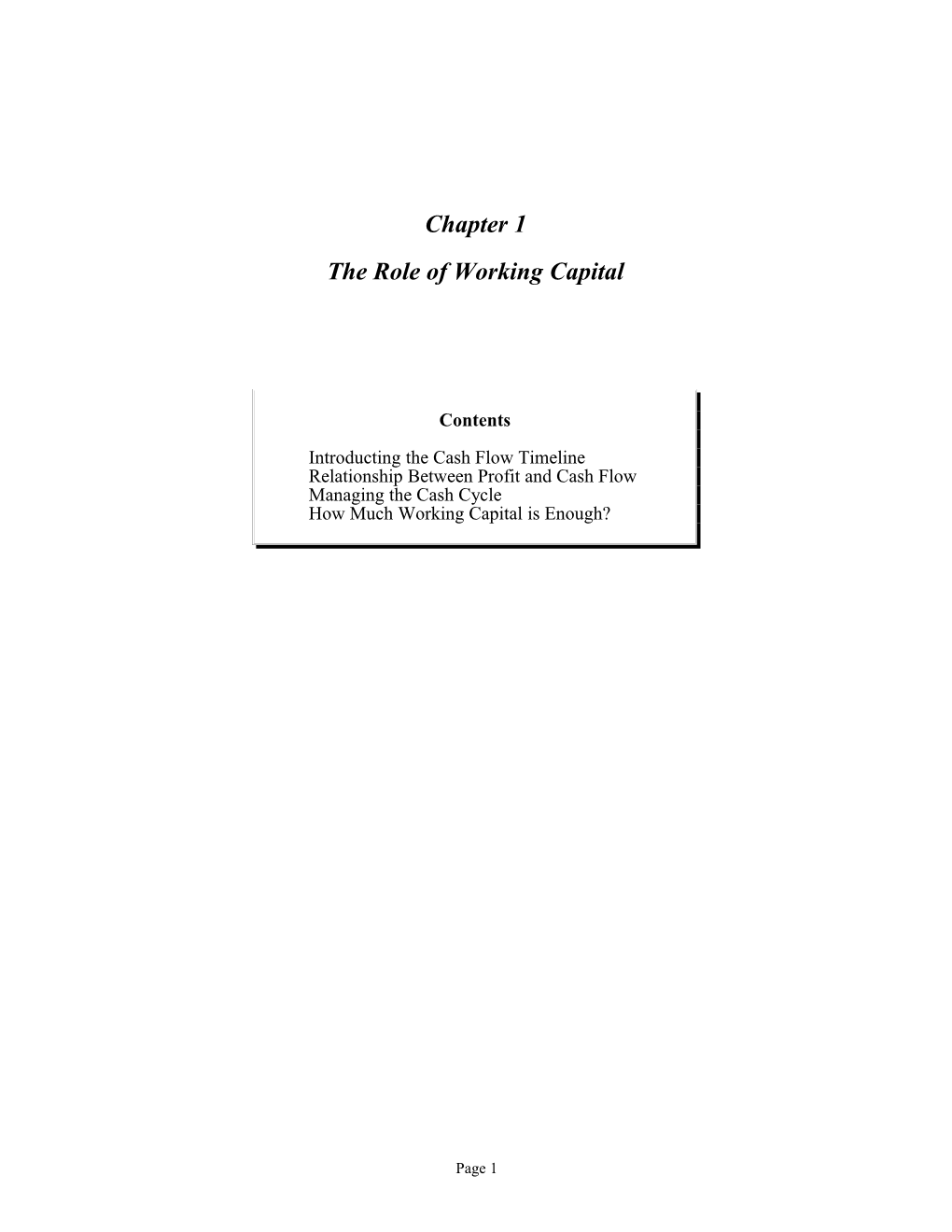 The Role of Working Capital
