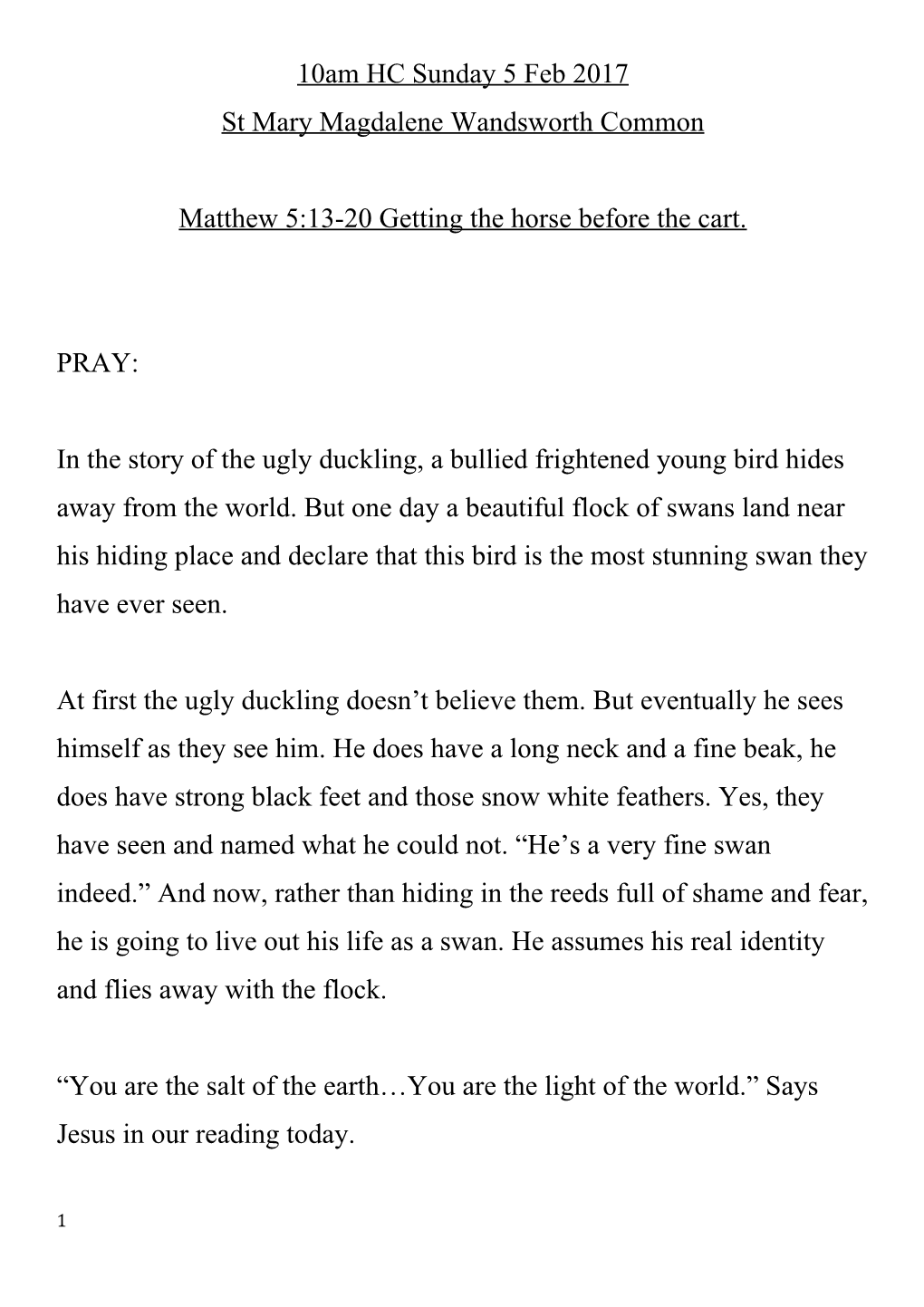 Matthew 5:13-20 Getting the Horse Before the Cart