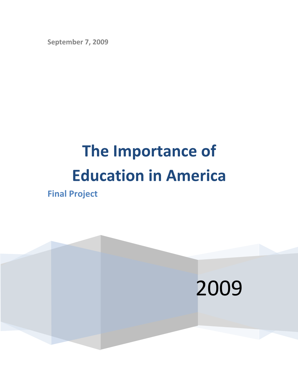 The Importance of Education in America