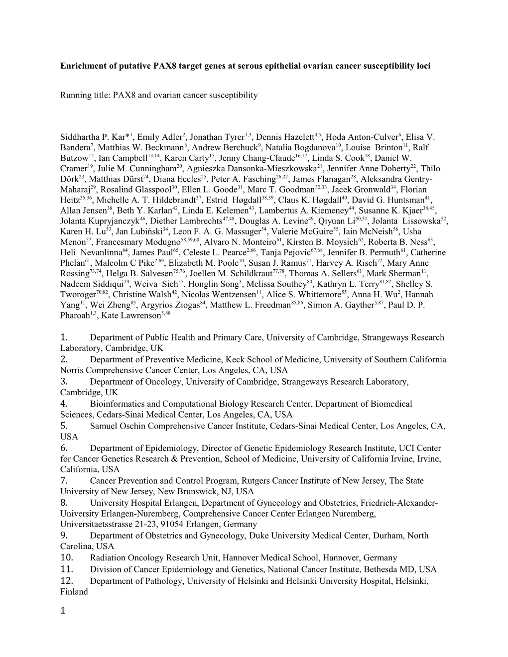 Enrichment of Putative PAX8 Target Genes at Serous Epithelial Ovarian Cancer Susceptibility