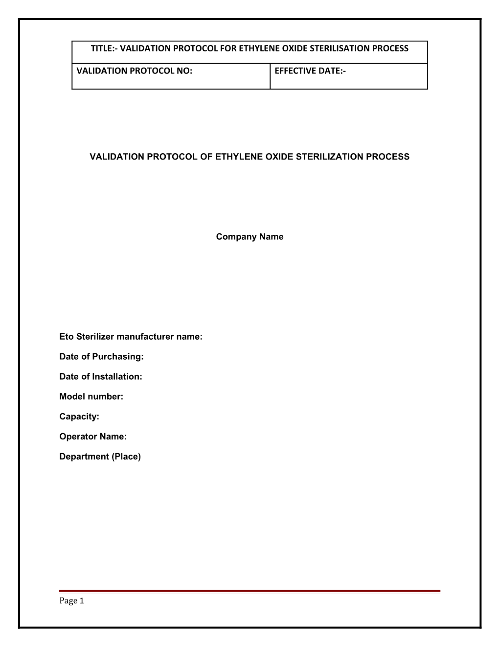Validation Protocol of Ethylene Oxide Sterilization Process
