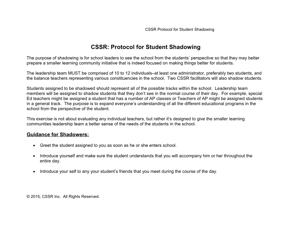 CSSR: Protocol for Student Shadowing