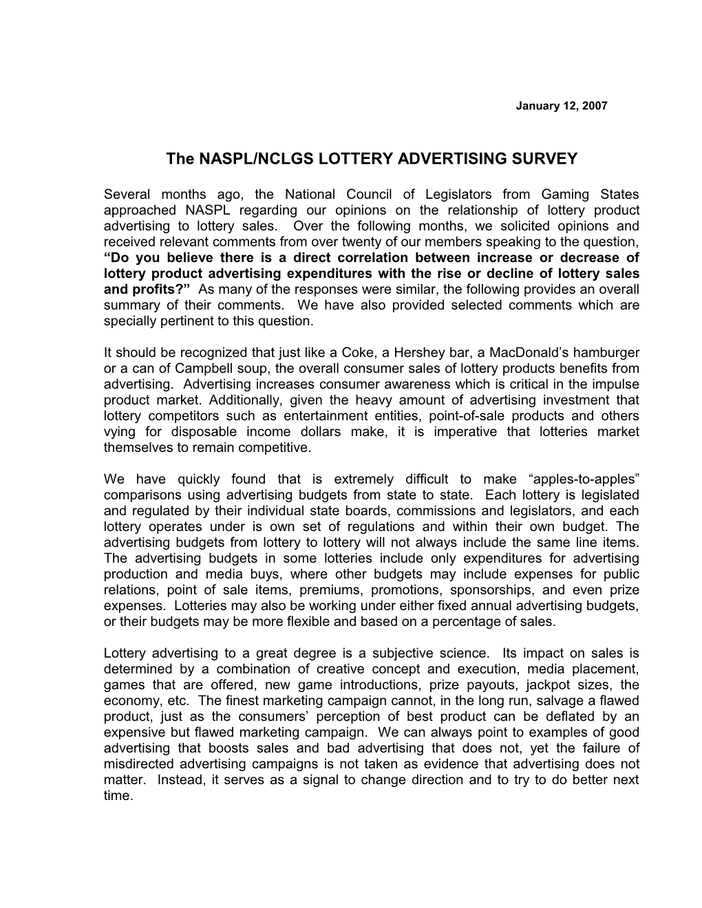 The NASPL/NCLGS LOTTERY ADVERTISING SURVEY