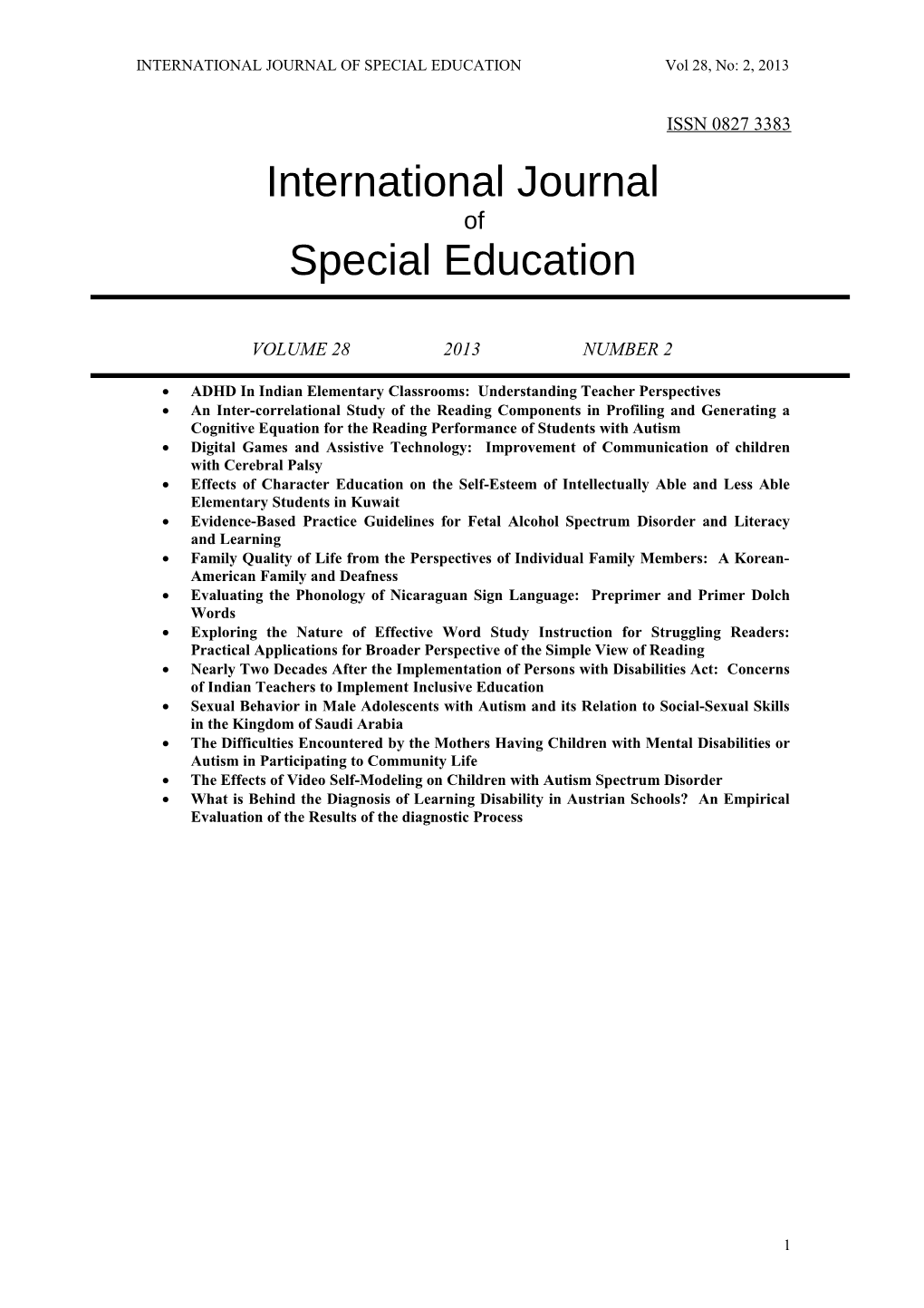 INTERNATIONAL JOURNAL of SPECIAL EDUCATION Vol 28, No: 2, 2013