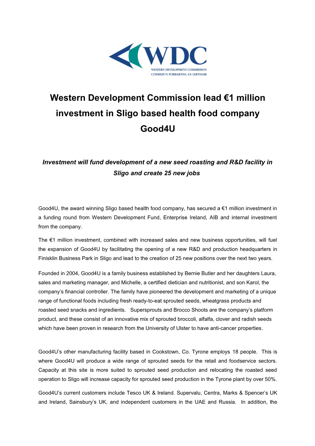 Western Development Commission Lead 1 Million Investment in Sligo Based Health Food Company