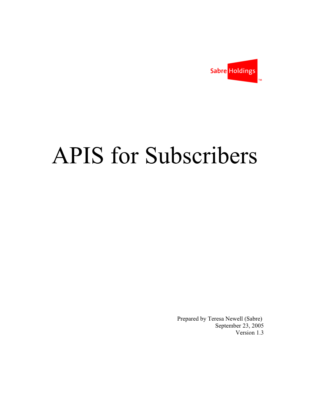 APIS for Subscribers