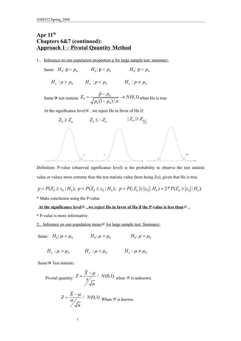 Approach 1 Pivotal Quantity Method