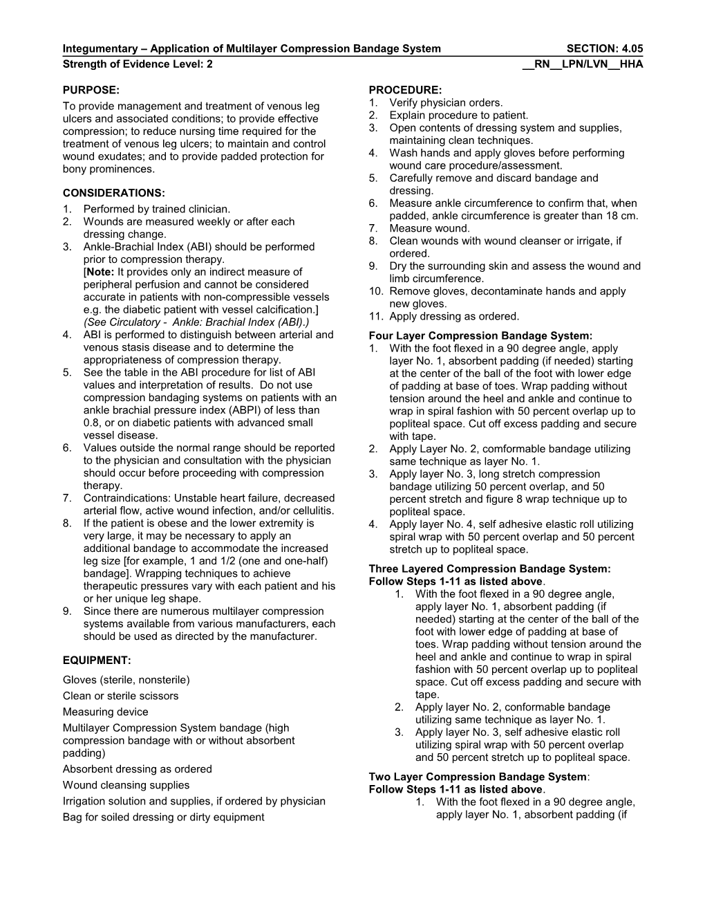 Integumentary Application of Multilayer Compression Bandage Systemsection: 4.05