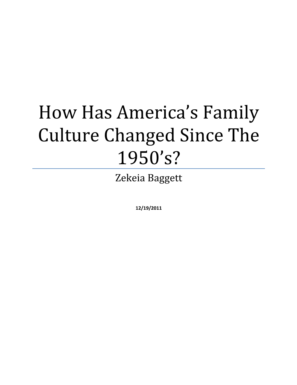How Has America S Family Culture Changed Since the 1950 S?