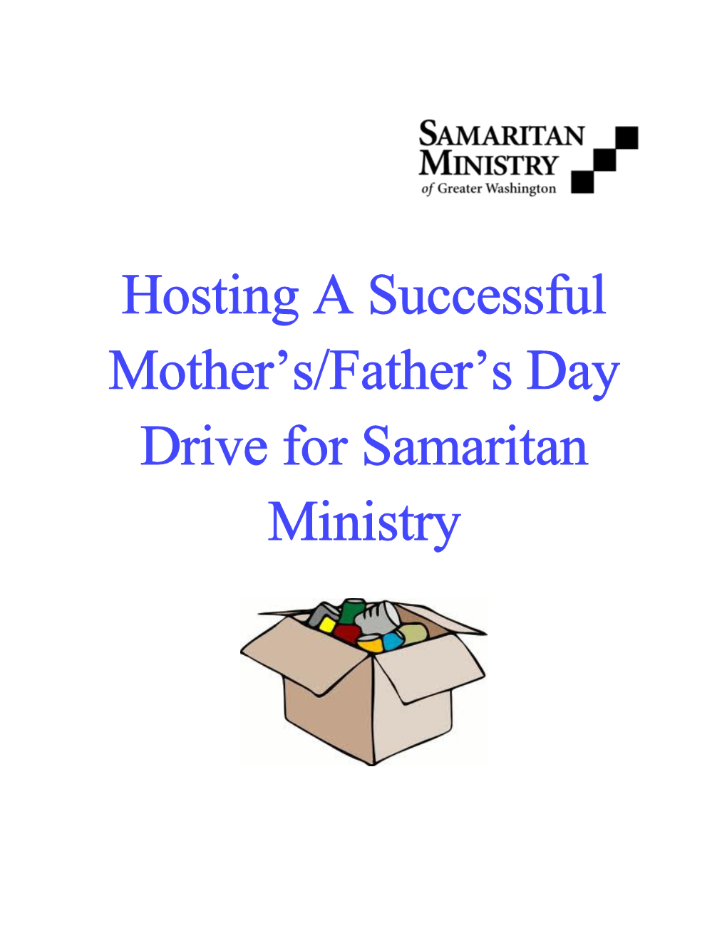 Hosting a Successful Mother S/Father S Day Drive for Samaritan Ministry