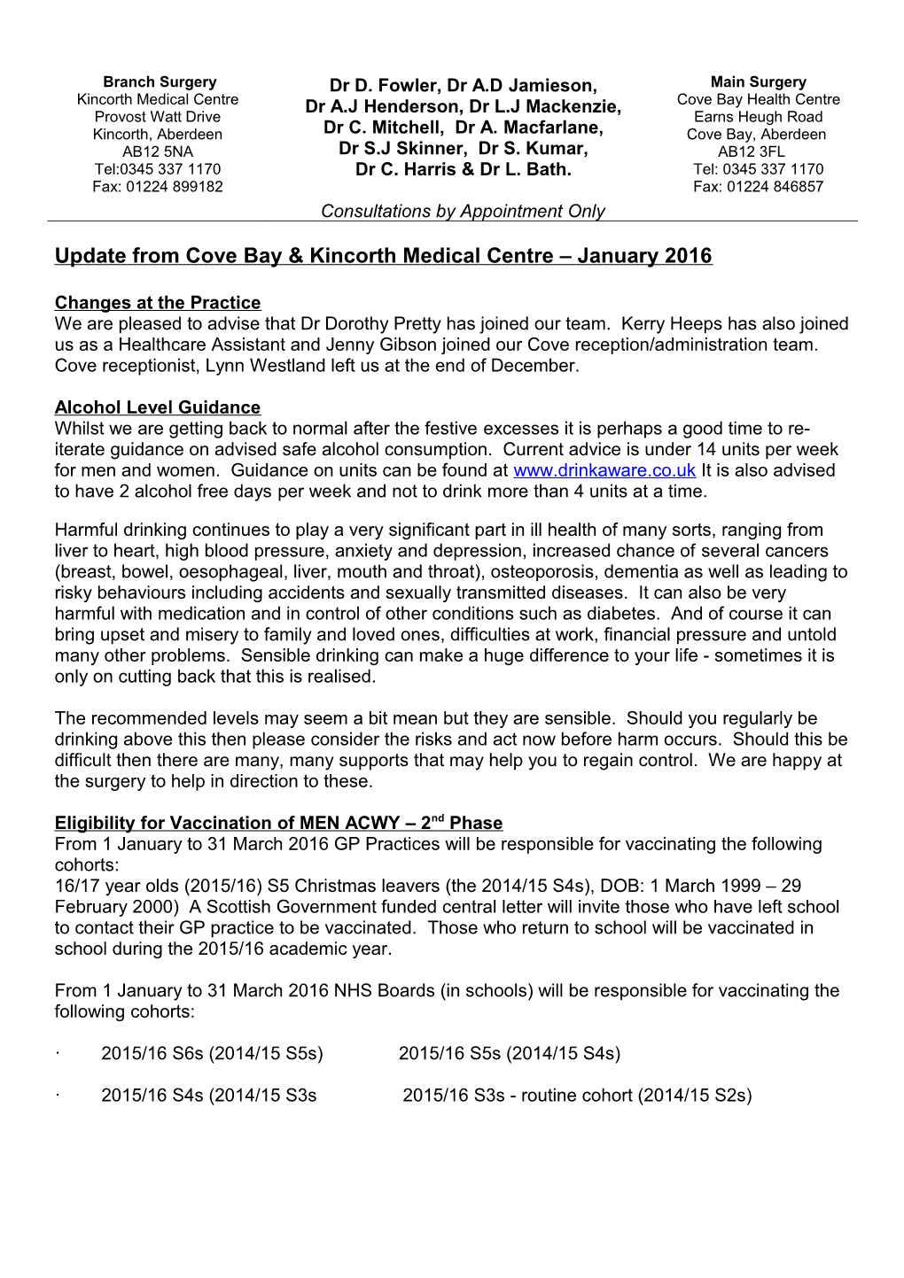 Update from Cove Bay & Kincorth Medical Centre January 2016