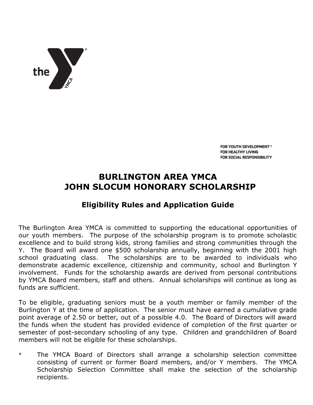 John Slocum Honorary Scholarship