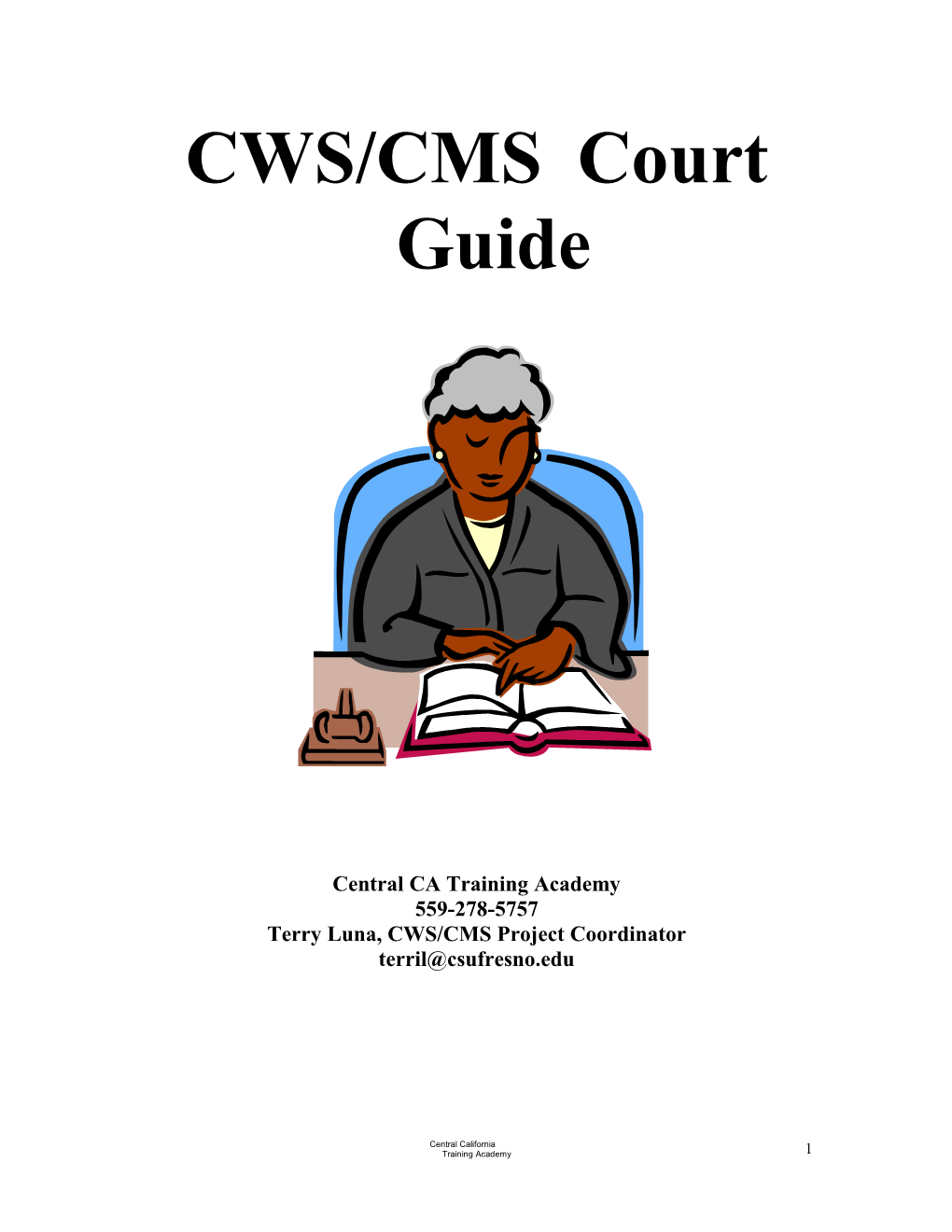CWS/CMS Court Guide