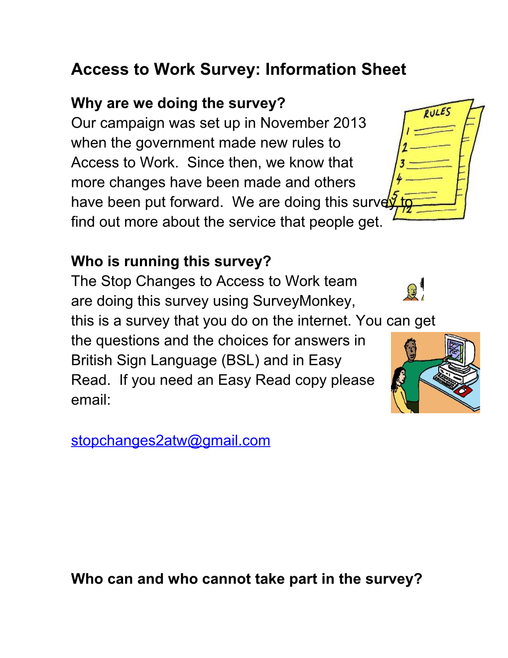 Who Can and Who Cannot Take Part in the Survey?