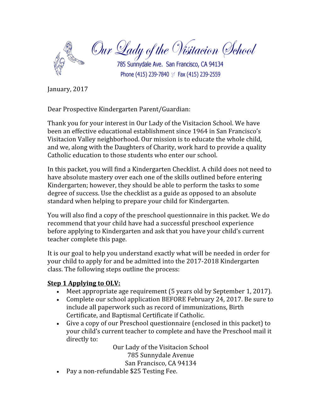 Dear Prospective Kindergarten Parent/Guardian