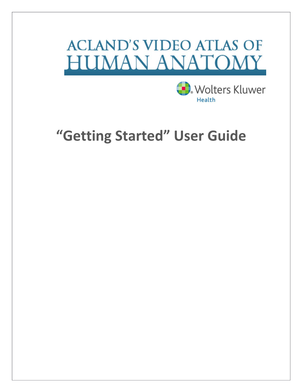 Getting Started User Guide