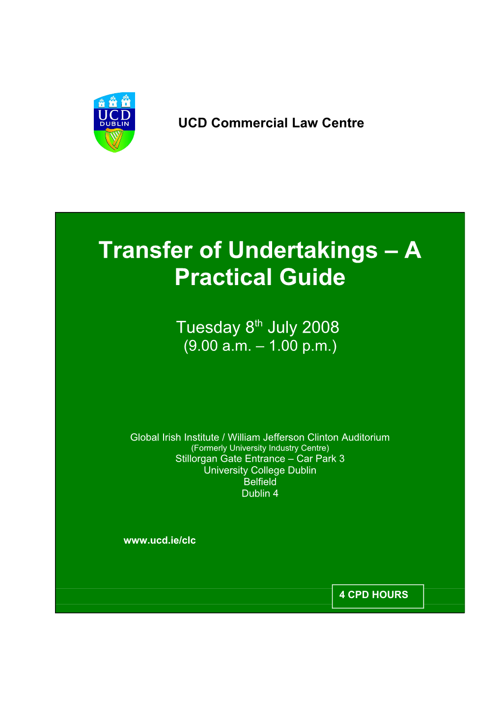 Transfer of Undertakings a Practical Guide