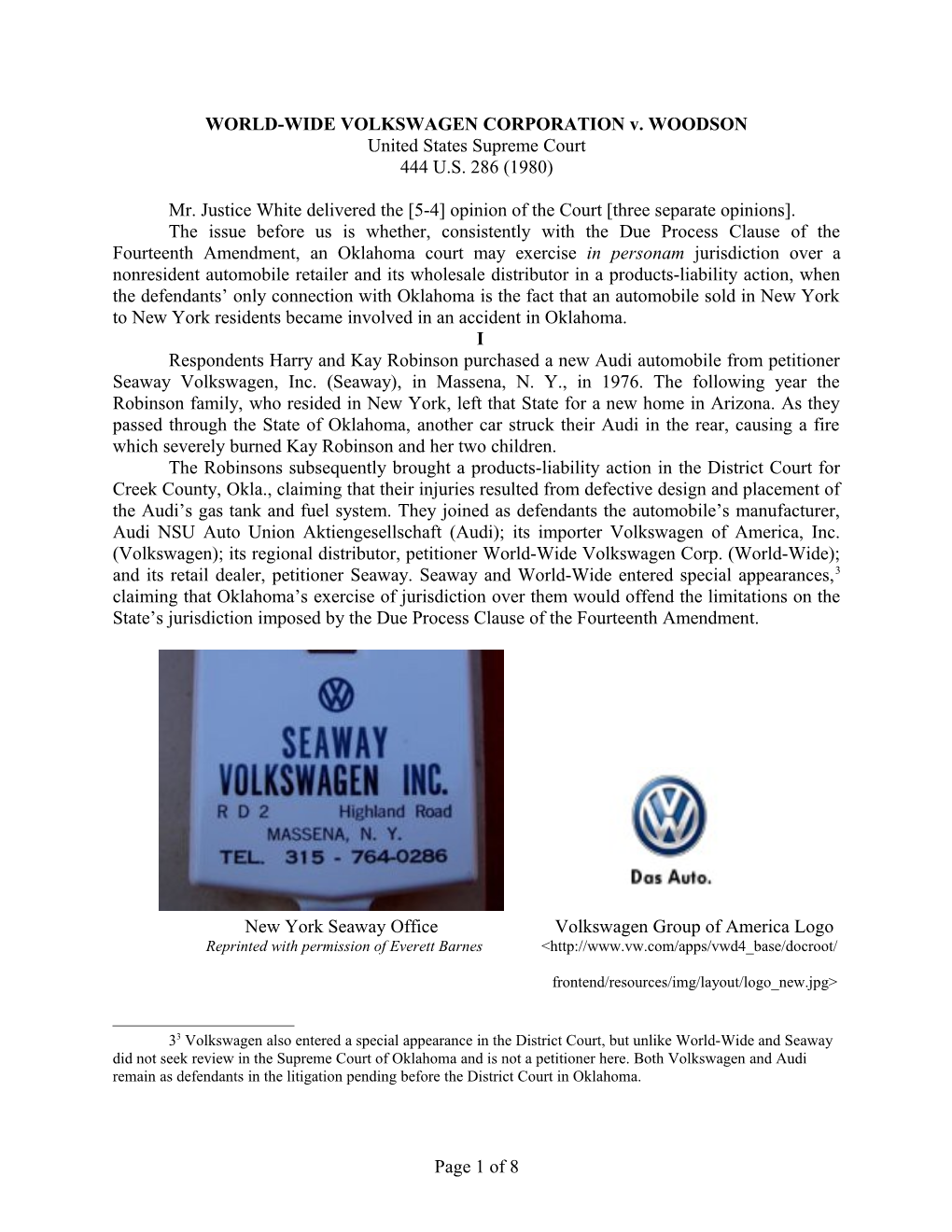 WORLD-WIDE VOLKSWAGEN CORPORATION V. WOODSON United States Supreme Court 444 U.S. 286 (1980)