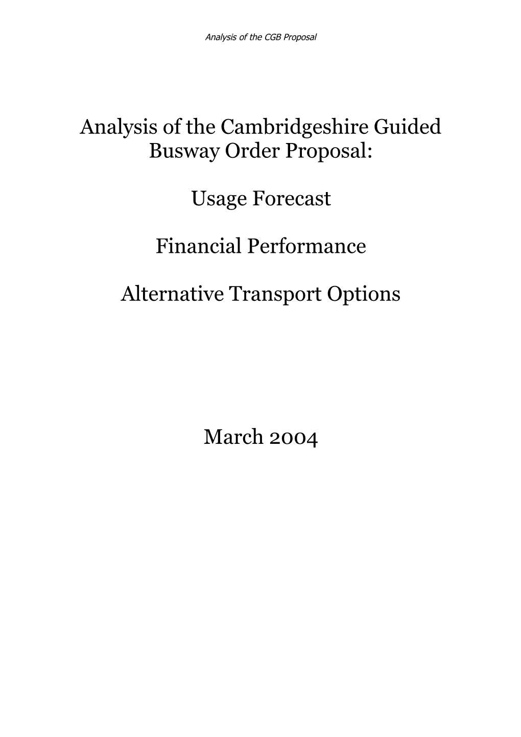 Analysis of the Cambridgeshire Guided Busway Order Proposal
