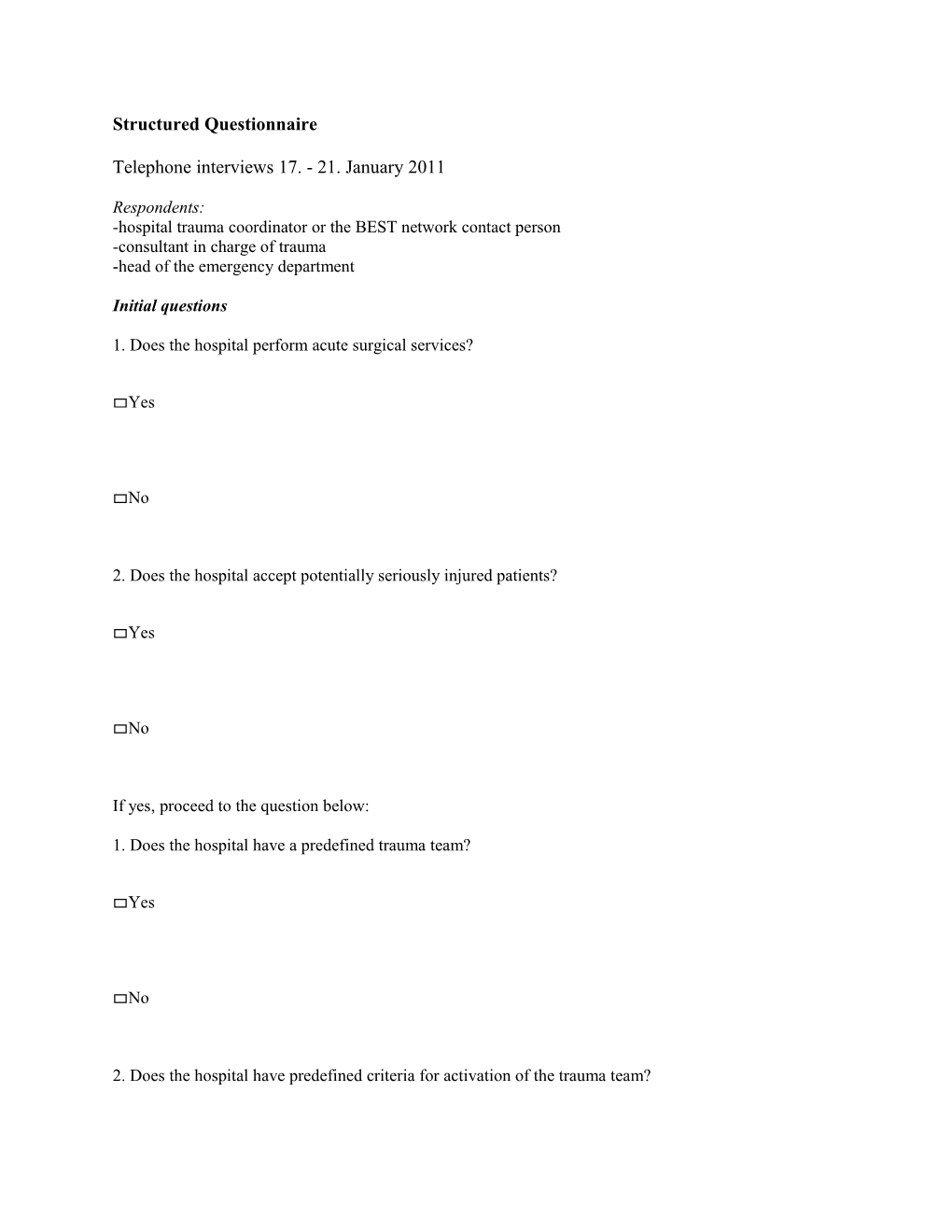 Structured Questionnaire