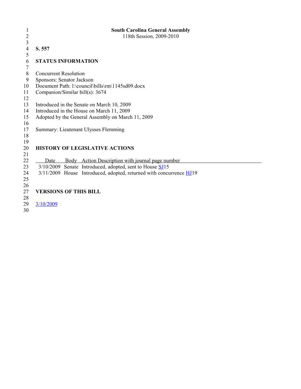2009-2010 Bill 557: Lieutenant Ulysses Flemming - South Carolina Legislature Online